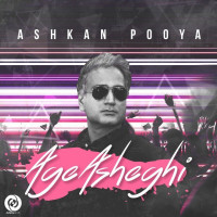 Ashkan Pooya - Age Asheghi