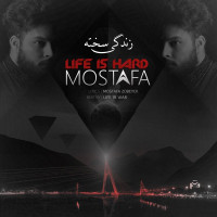 Mostafa - Zendegi Sakhte