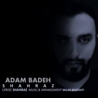 Shahraz - Adam Badeh