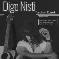 Fardad Rasekh - Dige Nisti