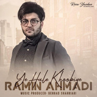 Ramin Ahmadi - Ye Hale Khoobiye