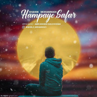 Shahin Mohammadi - Hampaye Safar