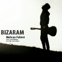 Mehran Fahimi - Bizaram