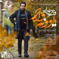 Fateh Nooraee - Divoonevar