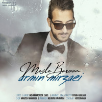 Armin Mirzaei - Mesle Baroon