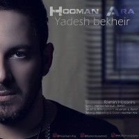 Hooman Ara - Yadesh Bekheyr