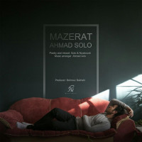 Ahmad Solo - Mazerat