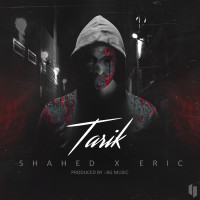 Mohammad Eric Ft Shahed - Tarik