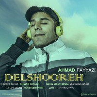 Ahmad Fayyazi - Delshooreh