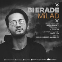 Milad Beheshti - Bi Erade