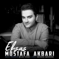 Mostafa Akbari - Ehsas