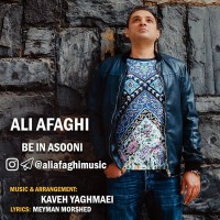 Ali Afaghi - Be In Asooni