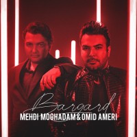 Mehdi Moghaddam & Omid Ameri - Bargard
