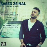 Saeed Zeinal - Asheghe Bi Ehsas