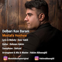 Mostafa Hoshyar - Delbari Kon Baram