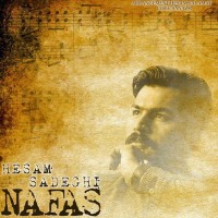 Hesam Sadeghi - Nafas