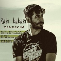 Rahi Babaei - Zendegim