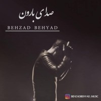 Behzad Behyad - Sedaye Baroon