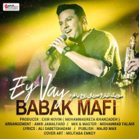 Babak Mafi - Ey Vay