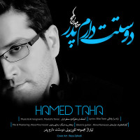 Hamed Taha - Dooset Daram Pedar