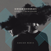 Sirvan Khosravi - Dorost Nemisham ( Xaniar Remix )