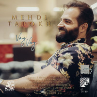 Mehdi Tarokh - Vay Vay