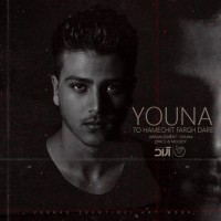 Youna - To Hamechit Fargh Dare
