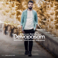 Rezvan Rahimpour - Delvapasam