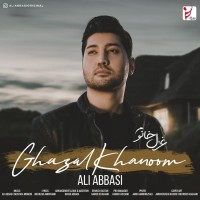 Ali Abbasi - Ghazal Khanoom
