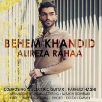 Alireza Rahaa - Behem Khandid