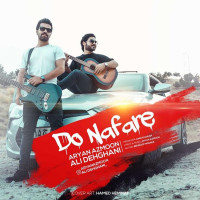 Ali Dehghani Ft Aryan Azmoon - 2 Nafare
