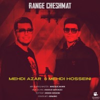 Mehdi Azar & Mehdi Hosseini - Range Cheshmat