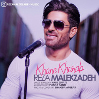 Reza Malekzadeh - Khane Kharab