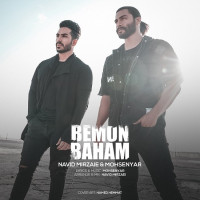 Navid Mirzaie Ft Mohsenyar - Bemoon Baham