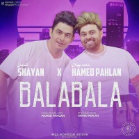 Hamed Pahlan Ft Shayan - Bala Bala