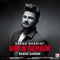 Saeed Shariat - Koja Beram