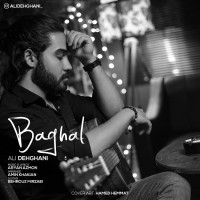 Ali Dehghani - Baghal