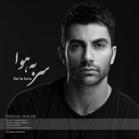 Danial Malek - Sar Be Hava