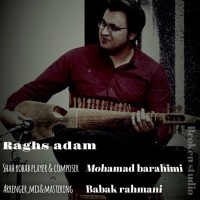 Mohamad Barahimi - Raghs Adam