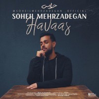 Soheil Mehrzadegan - Havaas