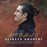 Alireza Ghaderi - Moohat