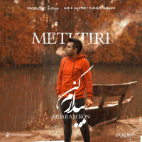 Meti Tiri - Bidaram Kon