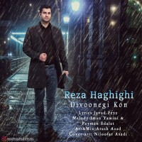 Reza Haghighi - Divoonegi Kon