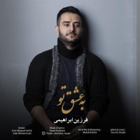 Farzin Ebrahimi - Be Eshghe To