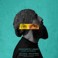 Bijan Jouyandeh - Divooneye Lanati
