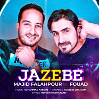 Majid Falahpour Ft Fouad - Jazebe