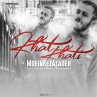 Moein Rezazadeh - Khat Khati