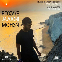 MOH3N K - Roozaye Javooni