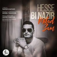 Milad Sam - Hesse Bi Nazir