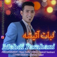 Mehdi Farahani - Labat Atishe